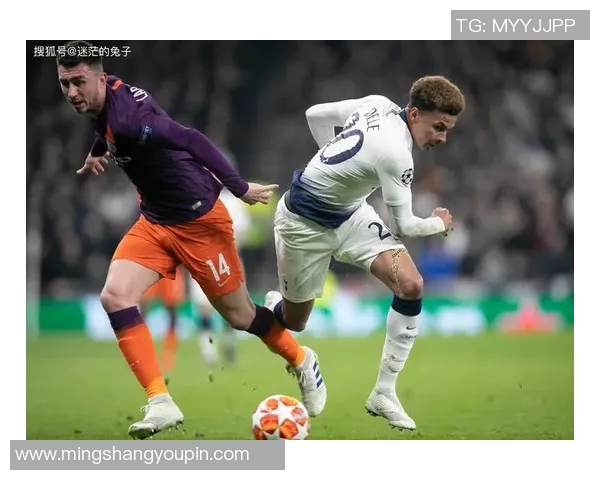 曼彻斯特城与热刺的激烈对决展现英超足球的魅力与激情